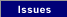 Issues